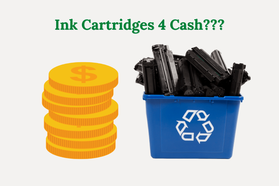 Recycle Ink Cartridges For Cash